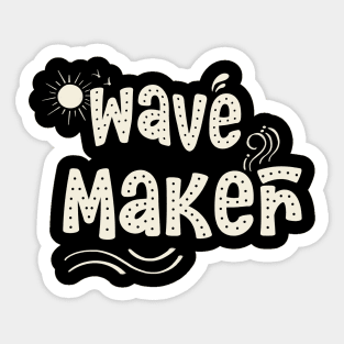 Wave maker Sticker